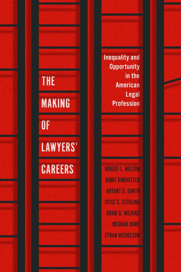 The Making of Lawyers&rsquo; Careers book cover